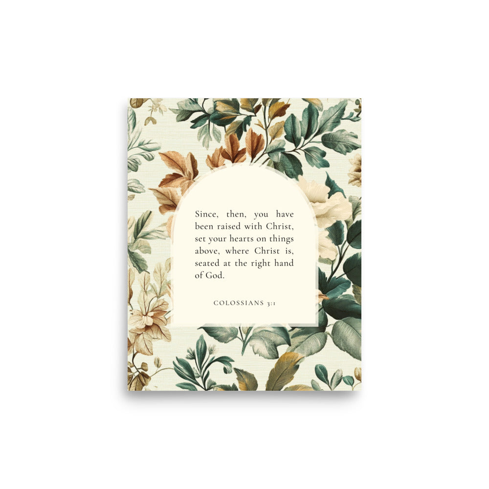 Colossians 3:1 Botanical Background 8X10