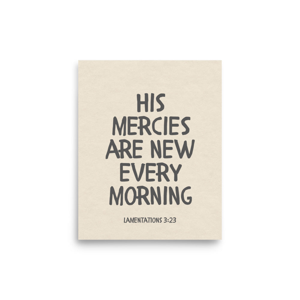 Lamentations 3:23, KJV - “His Mercies Are New Every Morning” – Framed Bible Verse Print
