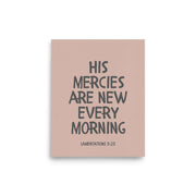 Lamentations 3:23, KJV - “His Mercies Are New Every Morning” – Framed Bible Verse Print