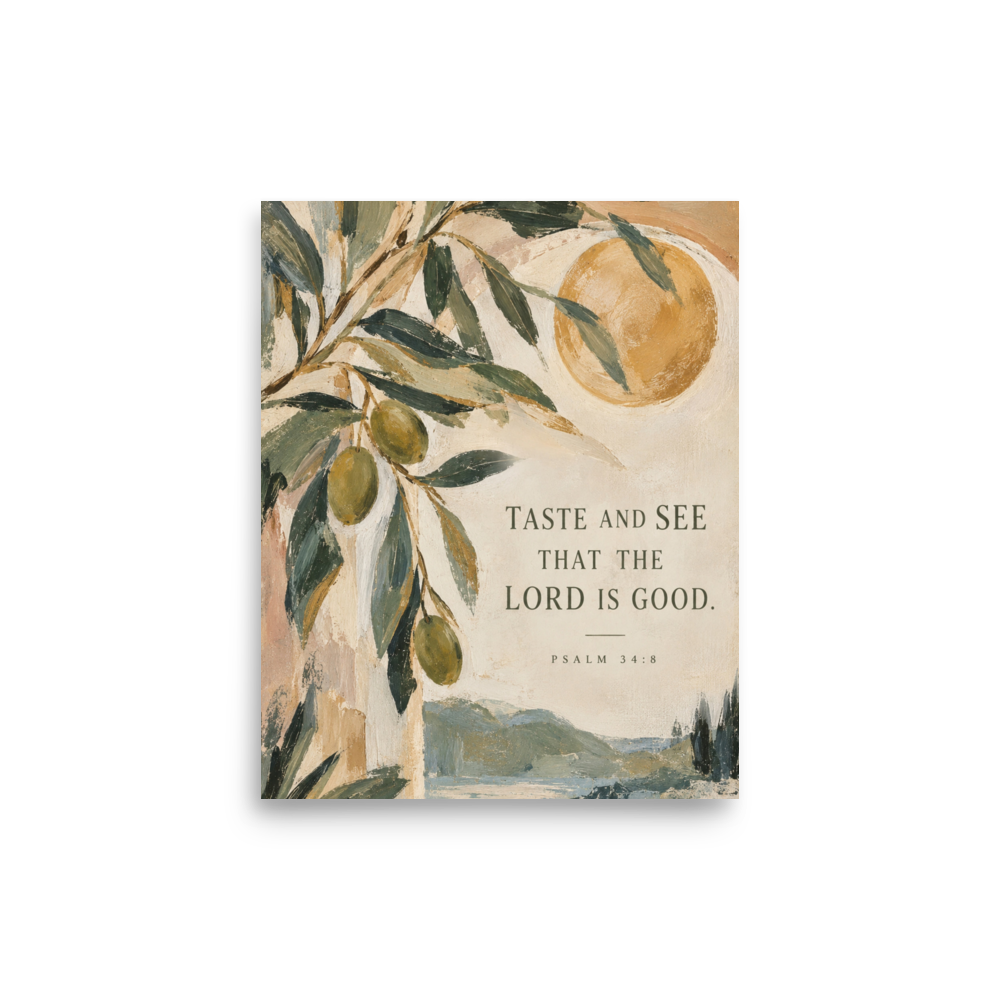Taste and See Psalm 34:8 — Unframed Matte Paper / 8″×10″ portrait mockup