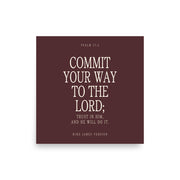 Commit Your Way: Psalm 37:5 Premium Matte Bible Verse Art