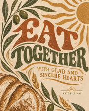 Eat Together | Acts 2:46 Christian Wall Art